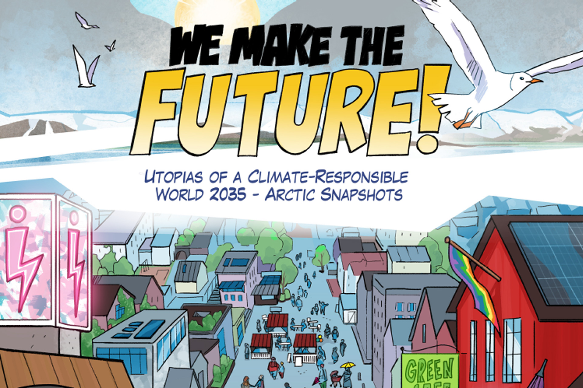 Comic strip about climate-responsible Arctic futures - Arctic Centre
